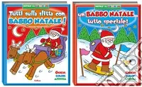 Un Babbo Natale tutto speciale! Natale da colorare. Ediz. illustrata Saldi