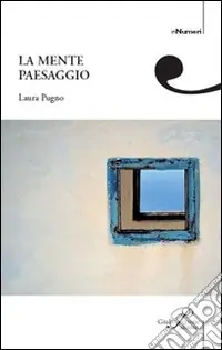 Must-Have La mente paesaggio