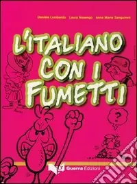 L‘italiano con i fumetti Occasione Imperdibile