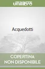 Acquedotti Prezzo Ridotto