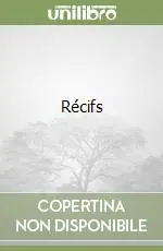 Scelto Dai Clienti Récifs
