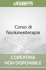 Esclusivo Corso di fisiokinesiterapia