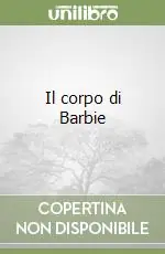 Il corpo di Barbie Reso Gratuito