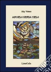 Direttamente Dal Produttore Angelo senza cielo