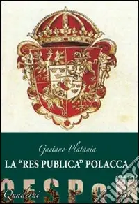 Prezzo Di Fabbrica La «res publica» polacca