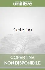 Certe luci Super Prezzo