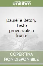 Daurel e Beton. Testo provenzale a fronte Soddisfatti O Rimborsati