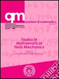 Di Tendenza Topics in mathematical fluid mechanics