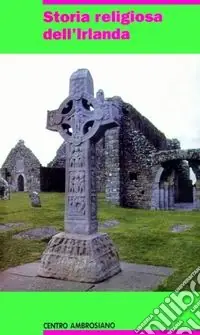 Storia religiosa dell‘Irlanda Must-Have