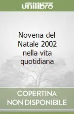 Offerta Novena del Natale 2002 nella vita quotidiana