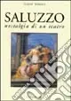 Saluzzo. Nostalgia di un teatro. Ediz. illustrata Offerta Lampo