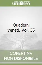 Acquista Ora Quaderni veneti. Vol. 35