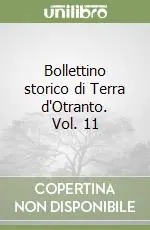 Bollettino storico di Terra d‘Otranto. Vol. 11 Compra Oggi Stesso