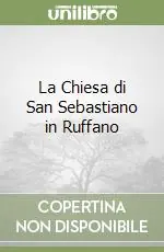La Chiesa di San Sebastiano in Ruffano Reso Gratuito