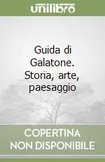 Super Prezzo Guida di Galatone. Storia, arte, paesaggio