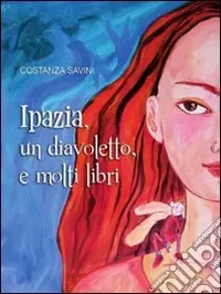 Ipazia, un diavoletto, e molti libri Promozione