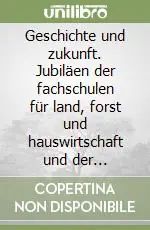 Geschichte und zukunft. Jubiläen der fachschulen für land, forst und hauswirtschaft und der dienststelle bergbauernberatung 2009 Pagamento Sicuro