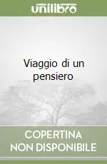 Offerta Speciale Viaggio di un pensiero