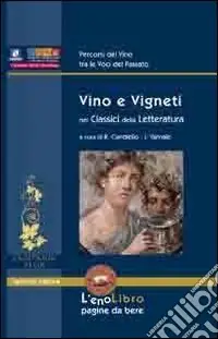 Prezzo Scontato Vino e vigneti nei classici della letteratura