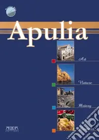 Apulia. Art nature history flavours Offerta Lampo