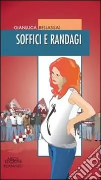 Soffici e randagi Ultime Pezzi