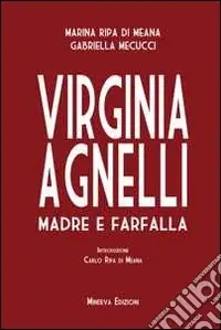 Promozione Virginia Agnelli. Madre farfalla