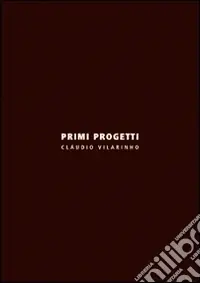 Affare Primi progetti. Ediz. italiana e inglese