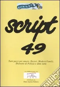 Offerta Lampo Script. Vol. 49