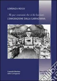 Offerta «Mi par cent‘anni che vi ho lasciati»