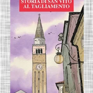 Storia di San Vito al Tagliamento Occasione