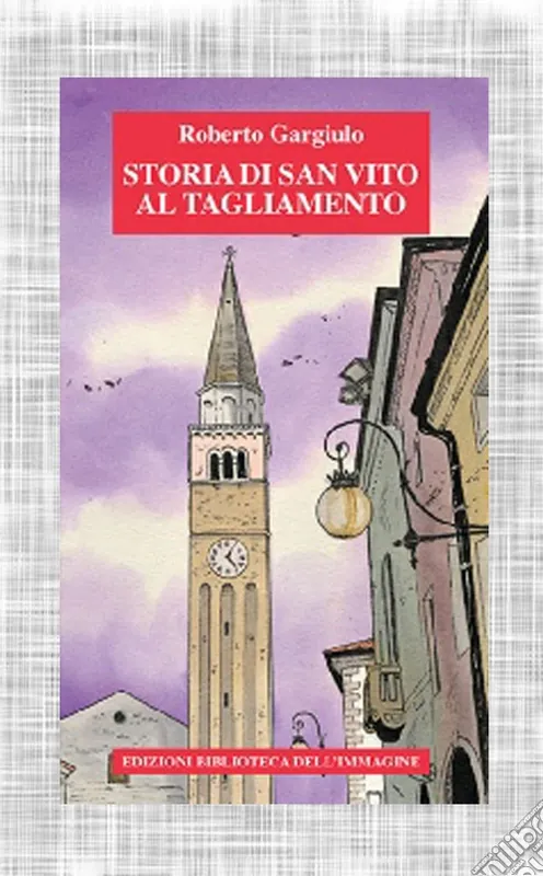 Storia di San Vito al Tagliamento Occasione