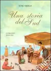 Promozione Esclusiva Una storia del sud