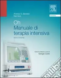 Oh. Manuale di terapia intensiva Offerta Speciale