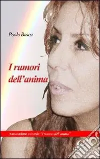 I rumori dell‘anima Compra Oggi Stesso
