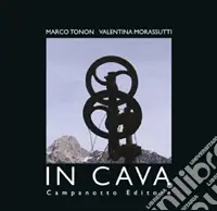 Occasione In cava. Giardino di ammoniti, carrucole e nodi