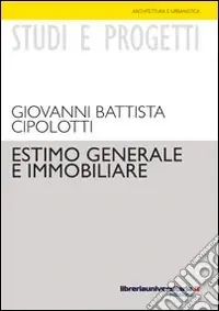 Estimo generale e immobiliare Novità