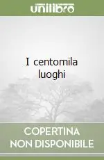 Offerta Del Giorno I centomila luoghi