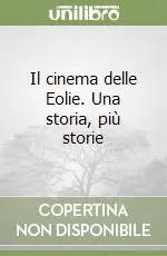 Professionale Il cinema delle Eolie. Una storia, più storie