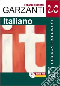 Ultime Pezzi Il grande dizionario di italiano 2.0. WEB-CD