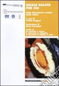 Sconto Quale salute per chi. Sulla dimensione sociale della salute