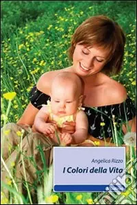 I colori della vita Consegna Rapida