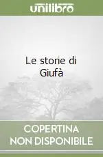 Offerta Del Giorno Le storie di Giufà