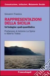 Prezzo Ridotto Rappresentazioni della Sicilia. Un‘indagine quali-quantitativa