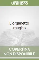 Professionale L‘organetto magico