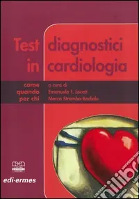 Prezzo Di Fabbrica Test diagnostici in cardiologia
