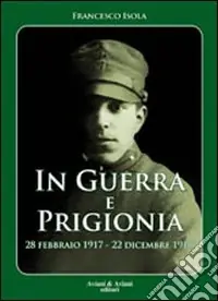 Ordina Subito In guerra e prigionia