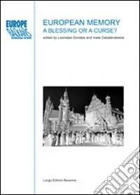 European memory. A blessing or a curse? Promozione Esclusiva