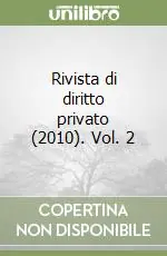 Nuova Collezione Rivista di diritto privato (2010). Vol. 2