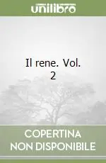 Professionale Il rene. Vol. 2