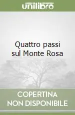 Professionale Quattro passi sul Monte Rosa